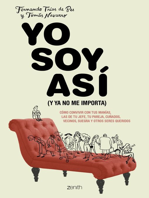 Title details for Yo soy así (y ya no me importa) by Tomás Navarro - Available